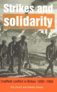 Strikes and Solidarity di Roy Church, Quentin Outram edito da Cambridge University Press