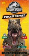 Jurassic World Pocket Expert: All the Facts You Need to Know di Catherine Saunders edito da DK PUB