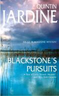 Blackstone's Pursuits (Oz Blackstone series, Book 1) di Quintin Jardine edito da Headline Publishing Group