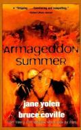 Armageddon Summer di Jane Yolen, Bruce Coville edito da Perfection Learning