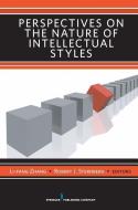 Perspectives on the Nature of Intellectual Styles di Robert Sternberg edito da SPRINGER PUB