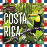 Costa Rica di Tracy Vonder Brink edito da CRABTREE SEEDLINGS