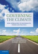 Governing the Climate edito da Cambridge University Press