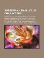 Superman - Smallville Characters: Amanda di Source Wikia edito da Books LLC, Wiki Series