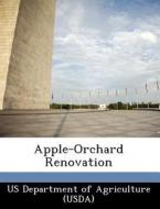 Apple-orchard Renovation edito da Bibliogov