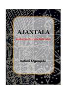 Ajantala & other Yoruba Folktales di Rotimi Ogunjobi edito da Lulu.com