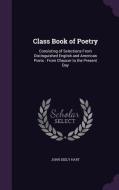 Class Book Of Poetry di John Seely Hart edito da Palala Press