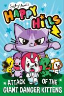 Giant Danger Kittens di Sophy Henn edito da Simon & Schuster UK