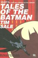 Tales Of The Batman Tim Sale HC di Tim Sale edito da DC Comics