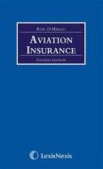 Margo on Aviation Insurance di Katherine B. Posner, Tim Marland, Philip Chrystal edito da LexisNexis UK