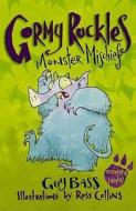 Monster Mischief di Guy Bass edito da Scholastic