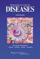 Professional Guide To Diseases di Lippincott edito da Lippincott Williams And Wilkins
