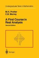 A First Course in Real Analysis di Charles B. Jr. Morrey, Murray H. Protter edito da Springer New York