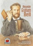 Alexander Graham Bell di Victoria Sherrow edito da Carolrhoda Books