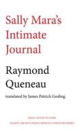 Sally Mara's Intimate Journal di Raymond Queneau edito da DALKEY ARCHIVE PR