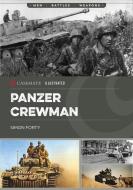 Panzer Crewman di Simon Forty, Richard Charlton Taylor edito da Casemate