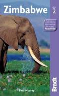 Zimbabwe di Paul Murray edito da Bradt Travel Guides