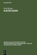Katechon di Paul Metzger edito da De Gruyter