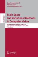 Scale Space And Variational Methods In Computer Vision edito da Springer International Publishing Ag