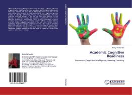 Academic Cognitive Readiness di Betty McDonald edito da LAP Lambert Academic Publishing