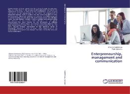 Enterpreneurship, management and communication di Mimoza Serafimova, Zlatko Jakovlev edito da LAP Lambert Academic Publishing