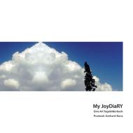 My JoyDiaRY edito da Books on Demand