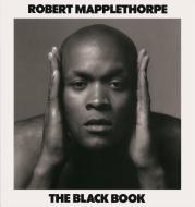 The Black Book di Robert Mapplethorpe edito da Schirmer /Mosel Verlag Gm