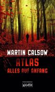 Atlas - Alles auf Anfang di Martin Calsow edito da Grafit Verlag
