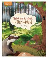 Stell dir vor, du wärst...ein Tier im Wald di B. Oftring edito da moses. Verlag GmbH