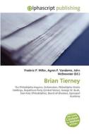 Brian Tierney di #Miller,  Frederic P. Vandome,  Agnes F. Mcbrewster,  John edito da Vdm Publishing House