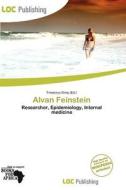 Alvan Feinstein edito da Loc Publishing