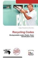 Recycling Codes edito da The