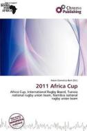2011 Africa Cup edito da Chromo Publishing