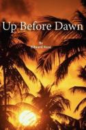Up Before Dawn di Edward Kent edito da SAIL ROCK PUB