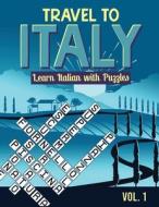 Travel To Italy di Italian Play Italian edito da Independently Published