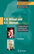 E.O. Wilson and B.F. Skinner di Paul Naour edito da Springer-Verlag New York Inc.