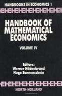 Handbook of Mathematical Economics edito da ELSEVIER SCIENCE & TECHNOLOGY