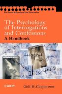 The Psychology of Interrogations and Confessions di Gisli Gudjonsson edito da John Wiley & Sons