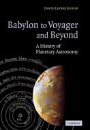 Babylon to Voyager and Beyond di David Leverington edito da Cambridge University Press