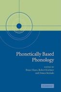 Phonetically Based Phonology edito da Cambridge University Press