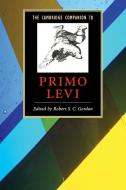 The Cambridge Companion to Primo Levi edito da Cambridge University Press