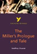 The Miller's Prologue and Tale: York Notes Advanced di Geoffrey Chaucer edito da Pearson Education Limited