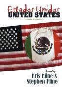Estados Unidos/United States di Stephen Kline, Kris Kline, Kris Kline &. Stephen Kline edito da AUTHORHOUSE
