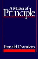 A Matter of Principle (Paper) di Ronald Dworkin edito da Harvard University Press