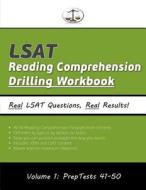 LSAT Reading Comprehension Drilling Workbook, Volume 1: All 40 Reading Comprehension Passages from Preptests 41-50, Presented by Type and by Section ( di Morley Tatro edito da Cambridge LSAT