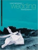 Contemporary Wedding Photography di Julie Oswin, Steve Walton edito da David & Charles