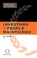 Investors In People Maintained di Peter Taylor, Bob Thackwray edito da Kogan Page Ltd