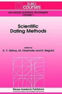 Scientific Dating Methods edito da Springer Netherlands