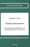 Trinitarian Hermeneutics di Benjamin C. Leslie edito da Lang, Peter