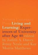 Living and Learning di Matthews, Neale Davey edito da Victoria University Press